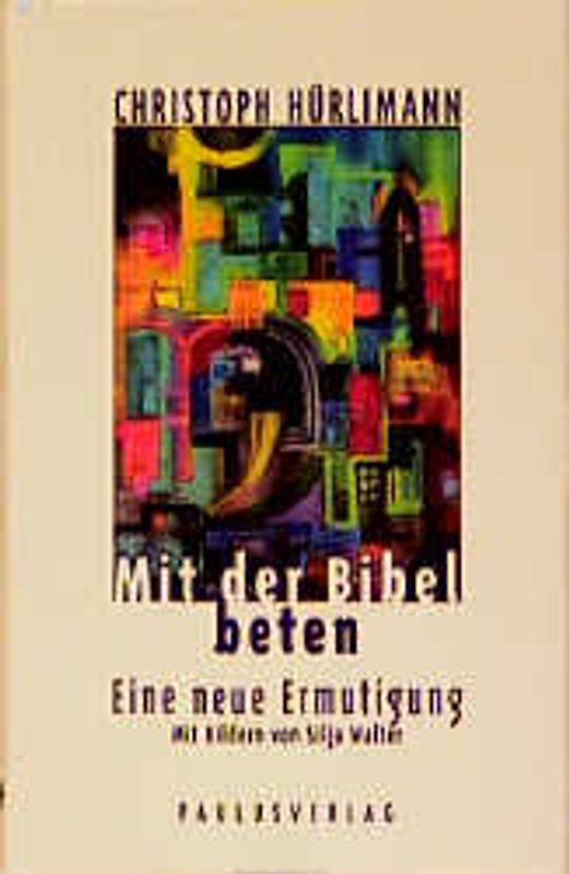 Mit der Bibel beten