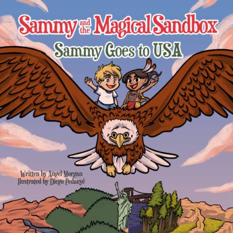 Sammy and the Magical Sandbox: Sammy Goes to the USA