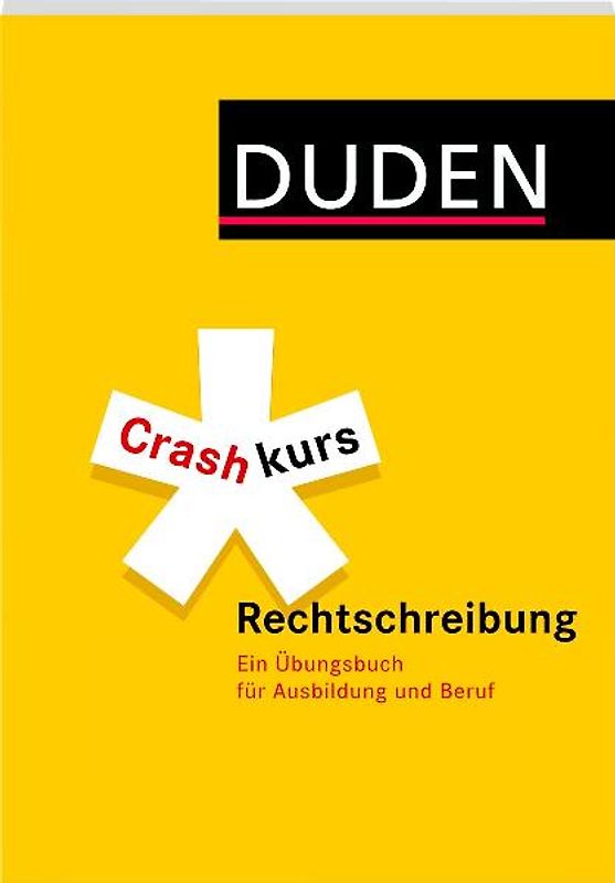 Crashkurs Rechtschreibung