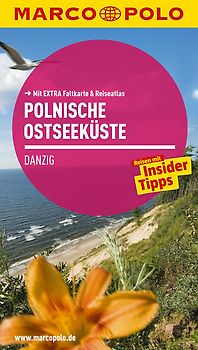 MARCO POLO Reiseführer Polnische Ostseeküste, Danzig