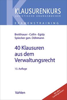 40 Klausuren aus dem Verwaltungsrecht