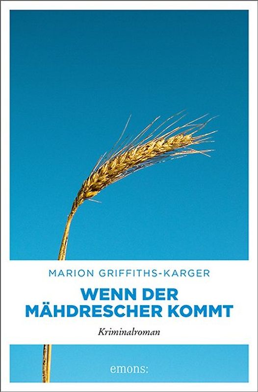 Wenn der Mähdrescher kommt