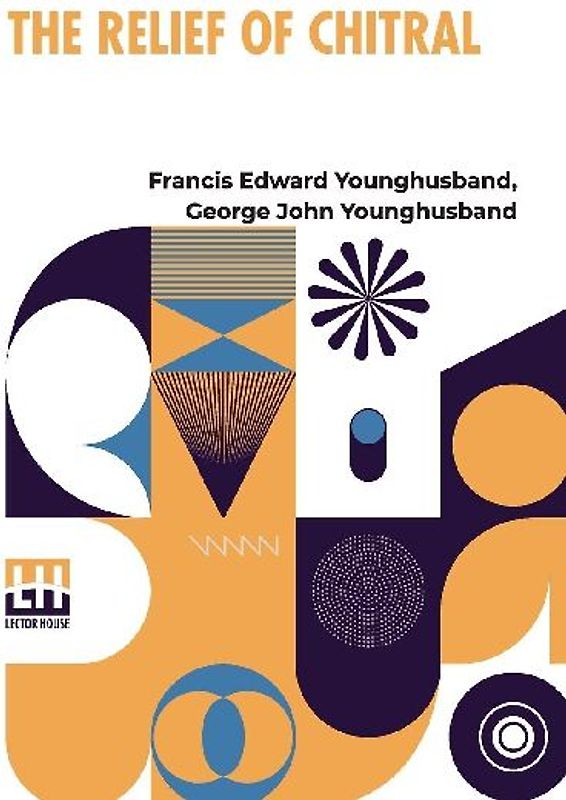 The Relief Of Chitral