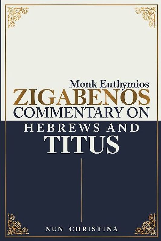 Commentary on Hebrews and Titus