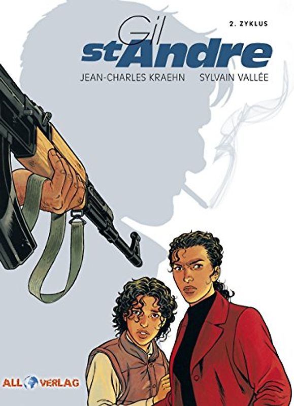 Gil St. Andre Gesamtausgabe 2: Zyklus 2 (Band 6-8)