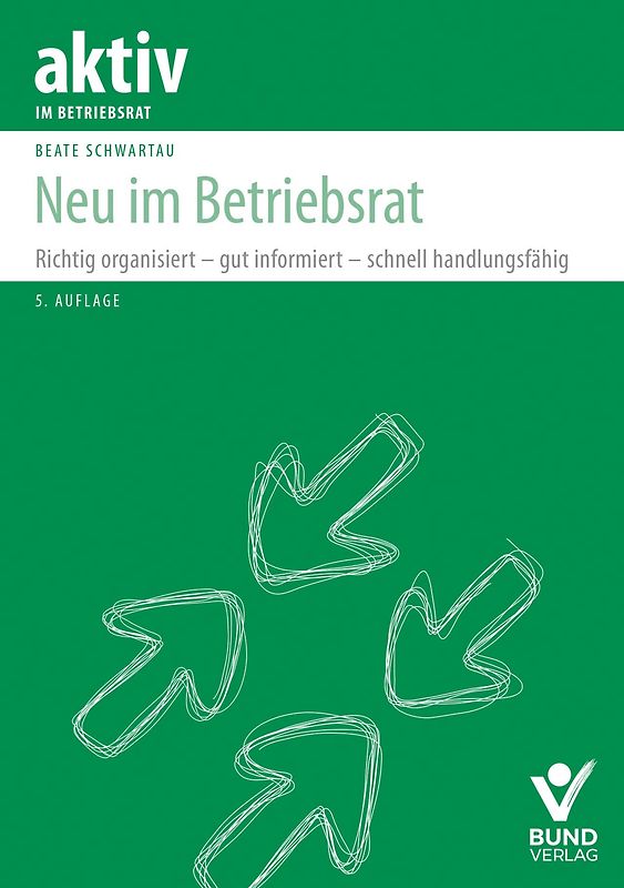 Neu im Betriebsrat