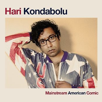 Kondabolu,Hari - Mainstream American Comic [Audio CD]
