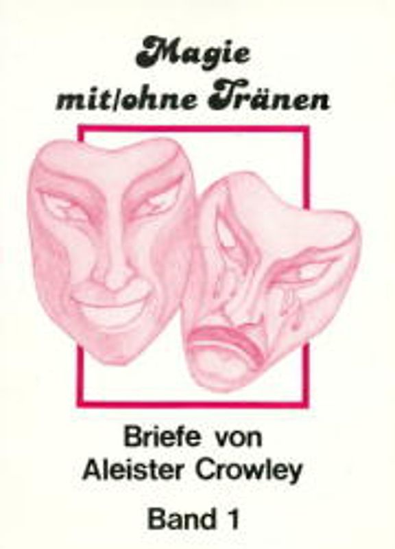 Magie mit /ohne Tränen. Briefe