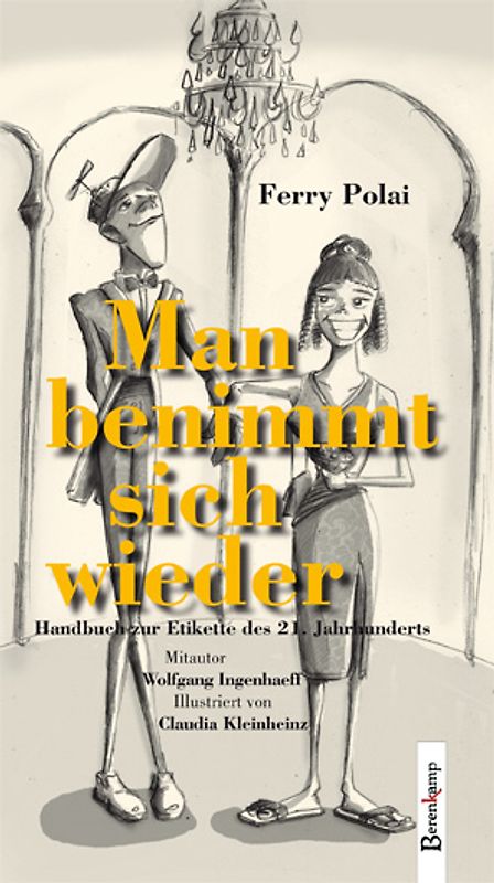 Man benimmt sich wieder