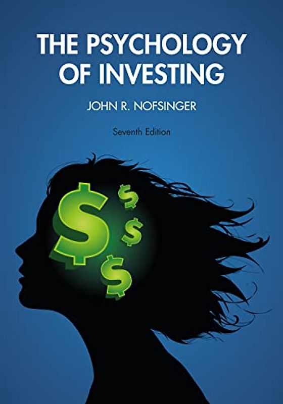 The Psychology of Investing