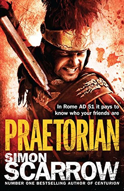 Praetorian (Roman Legion 11) - Scarrow, Simon