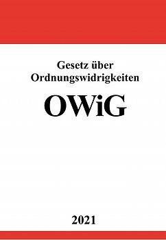 Gesetz über Ordnungswidrigkeiten (OWiG)