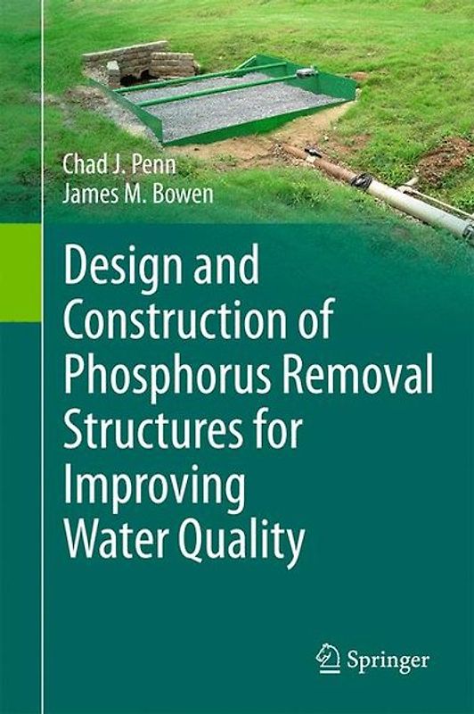Design and Construction of Phosphorus Removal Structures for Improving Water Quality