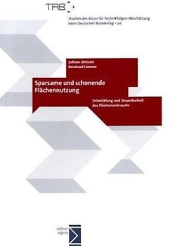 Sparsame und schonende Flächennutzung