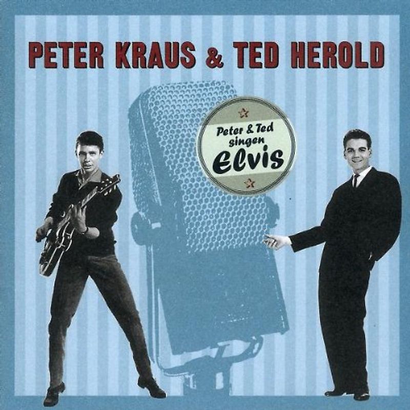 Ted Herold - Ted & Peter Singen Elvis