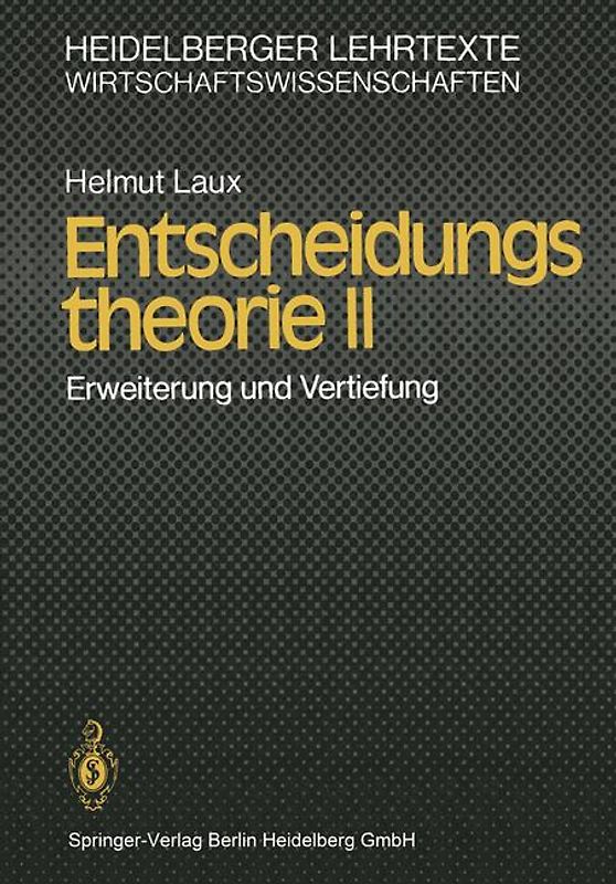 Entscheidungstheorie II