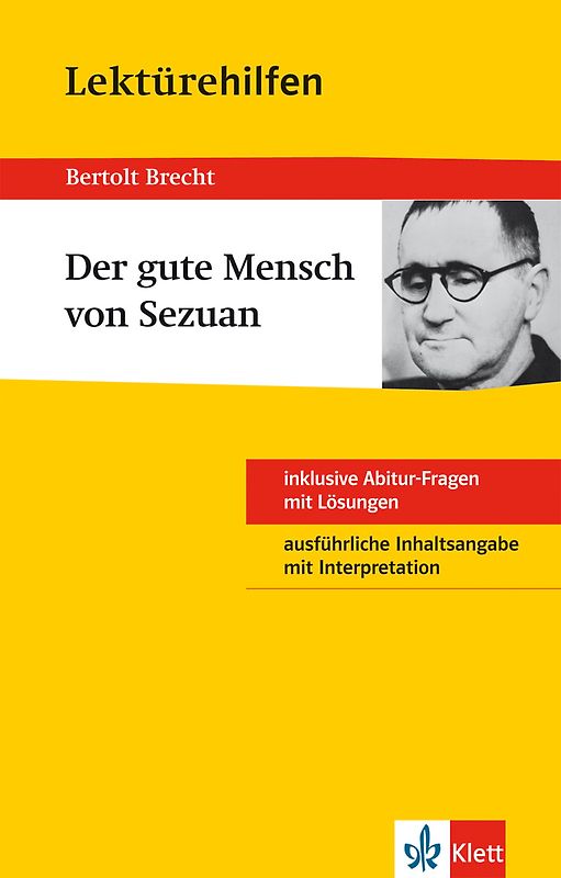Lektürehilfen Bertolt Brecht "Der Gute Mensch von Sezuan"