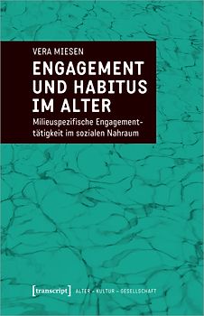 Engagement und Habitus im Alter