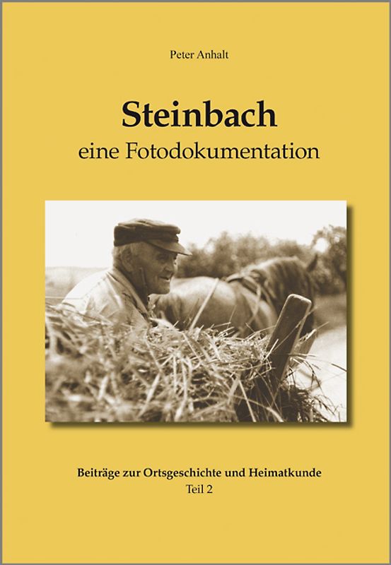 Steinbach - Eine Fotodokumentation