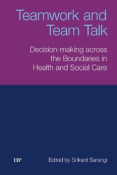 Teamwork and Team Talk