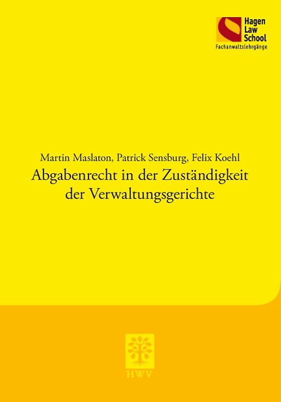 Abgabenrecht in der Zuständigkeit der Verwaltungsgerichte