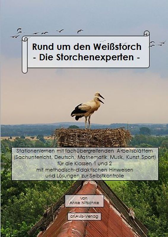 Rund um den Weißstorch - Die Storchenexperten -