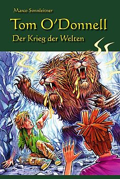 Tom O'Donnell – Der Krieg der Welten