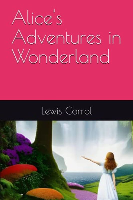 Alice's Adventures in Wonderland