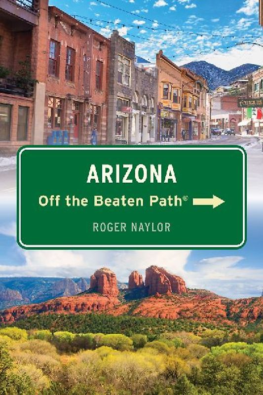 Arizona Off the Beaten Path(r)