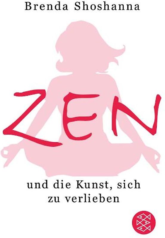 Zen und die Kunst sich zu verlieben