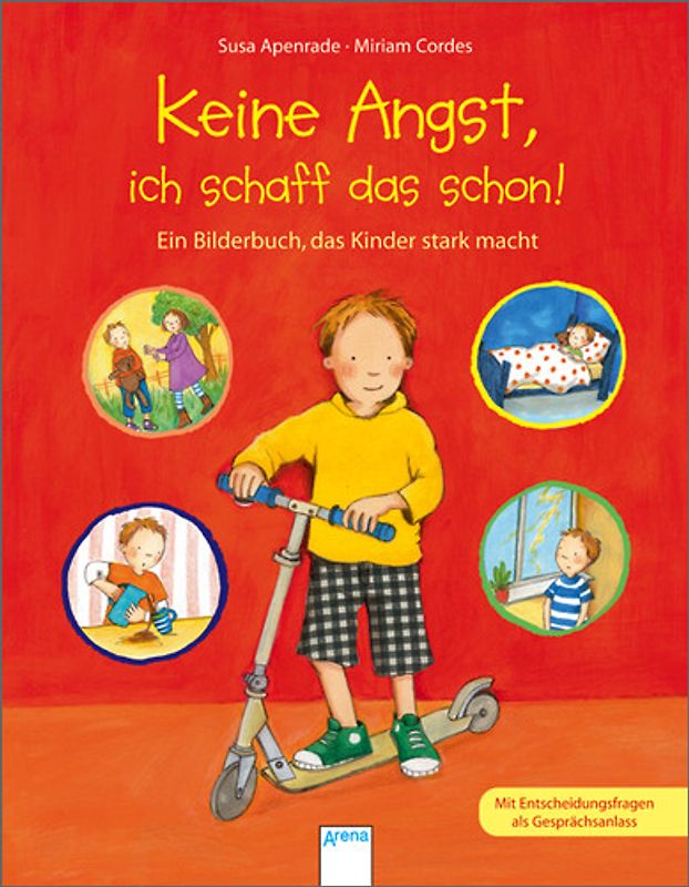 Keine Angst, ich schaff das schon!