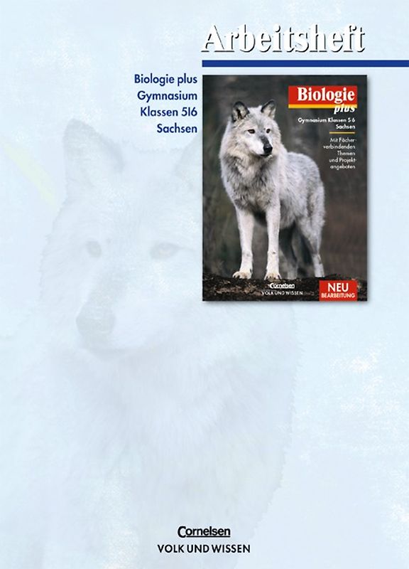 Biologie plus - Gymnasium Sachsen / 5./6. Schuljahr - Arbeitsheft