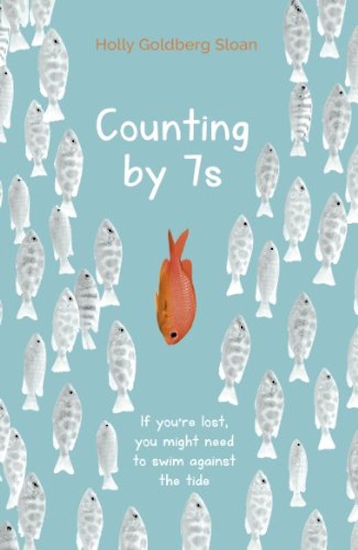 Counting by 7's - Sloan, Holly Goldberg