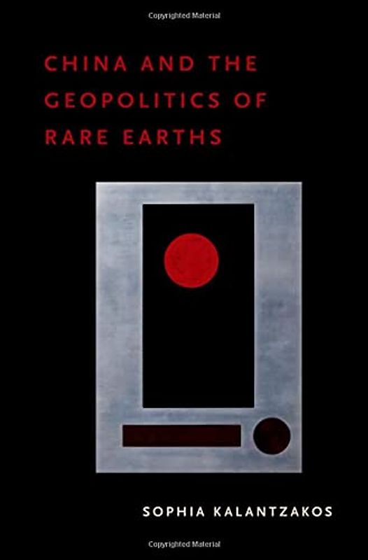 China and the Geopolitics of Rare Earths
