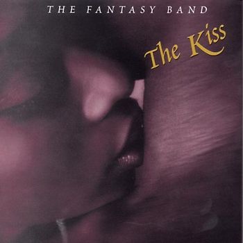 the Fantasy Band - The Kiss