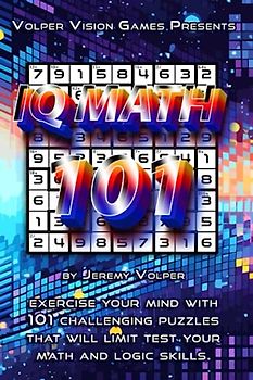 IQ Math 101: Math Logic Puzzle Collection