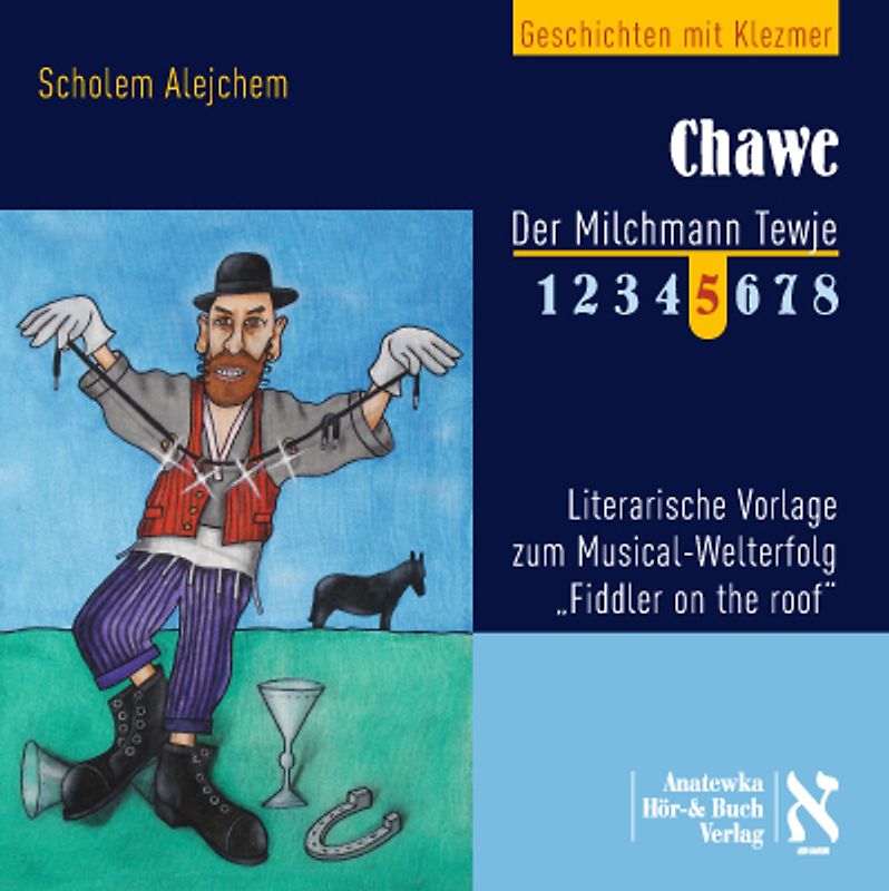 Chawe. Der Milchmann Tewje 5