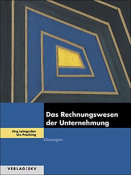 Das Rechnungswesen der Unternehmung