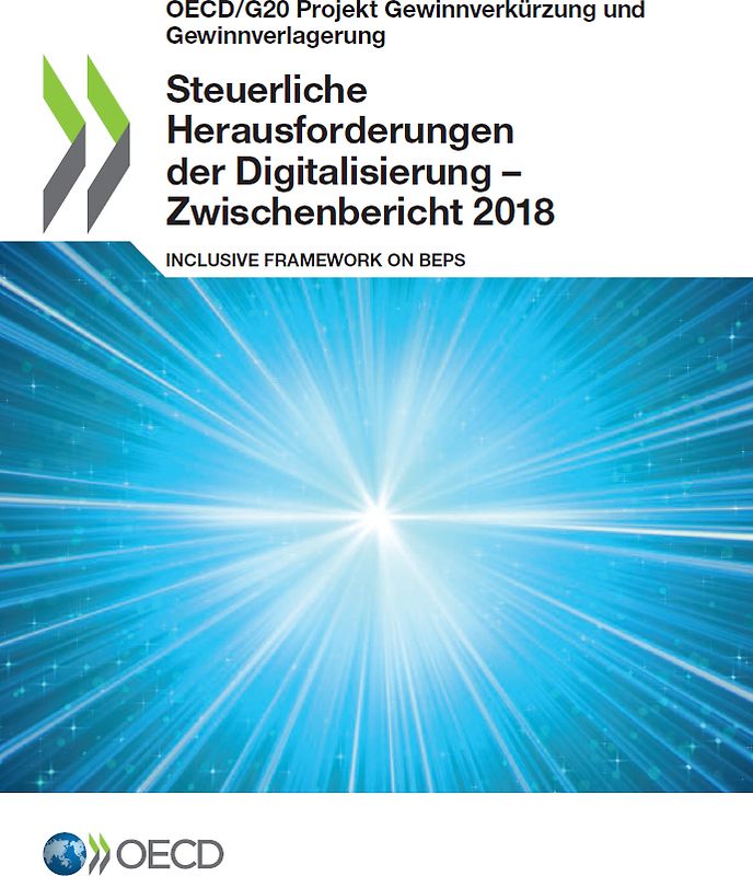 Steuerliche Herausforderungen der Digitalisierung – Zwischenbericht 2018