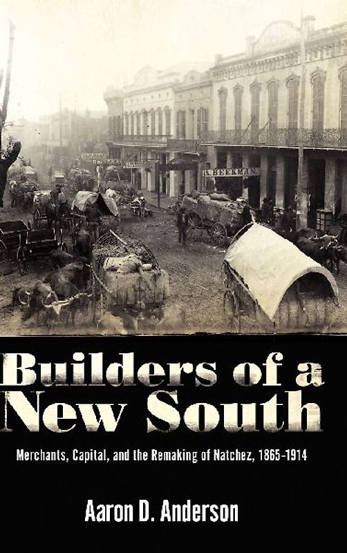 Builders of a New South
