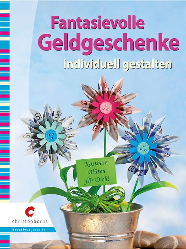 Fantasievolle Geldgeschenke