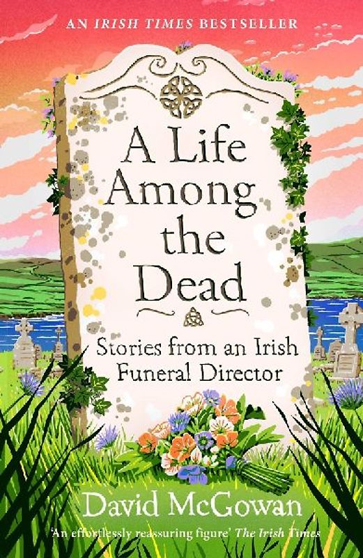 A Life Among the Dead