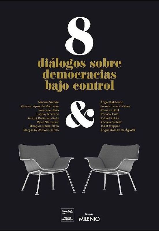 8 diálogos de democracias bajo control