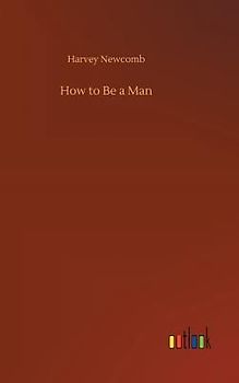 How to Be a Man