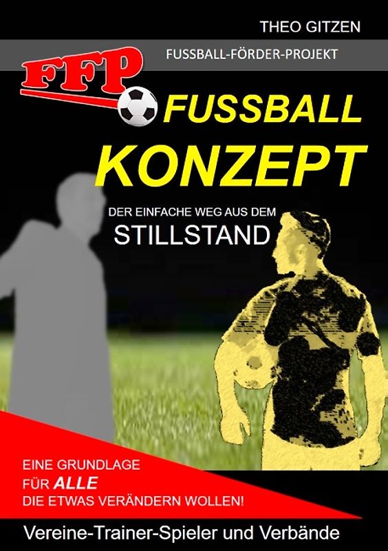 Das FFP Fußball Konzept