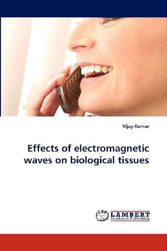 Effects of electromagnetic waves on biological tissues