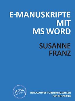E-Manuskripte mit MS Word
