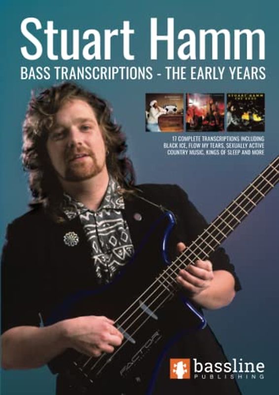 Stuart Hamm Bass Transcriptions - The Early Years (Bass Guitar TAB Books by Stuart Clayton)