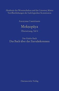 Mokṣopāya - Übersetzung, Teil 4, Das Fünfte Buch. Das Buch über das Zurruhekommen
