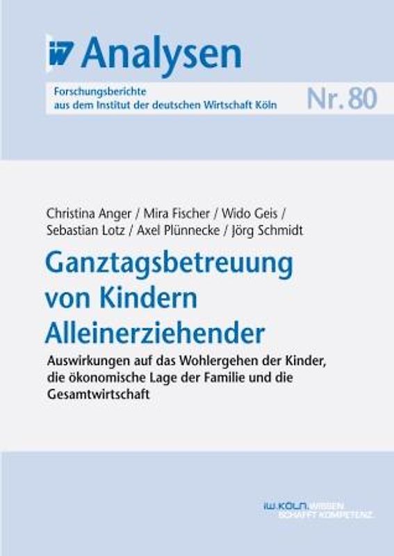 Ganztagsbetreuung von Kindern Alleinerziehender